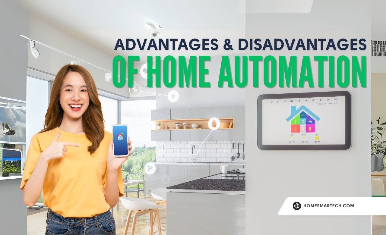 Advantages and Disadvantages of Home Automation