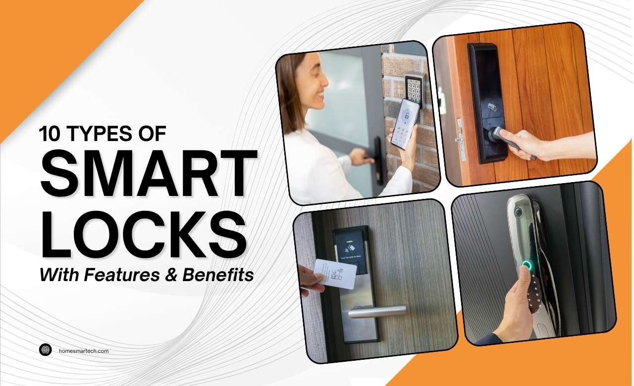 Types of Smart Locks With Features and Benefits